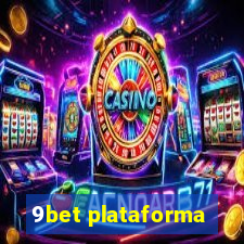 9bet plataforma